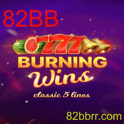 BurningWins: Descubra a Emoção do Jogo com a Chave 82BB